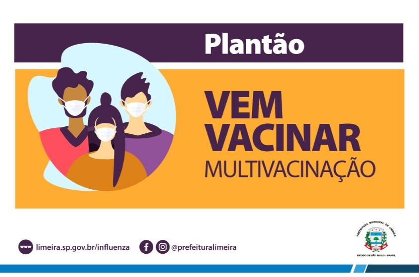 Multivacinação terá plantão neste sábado (27) em Limeira
