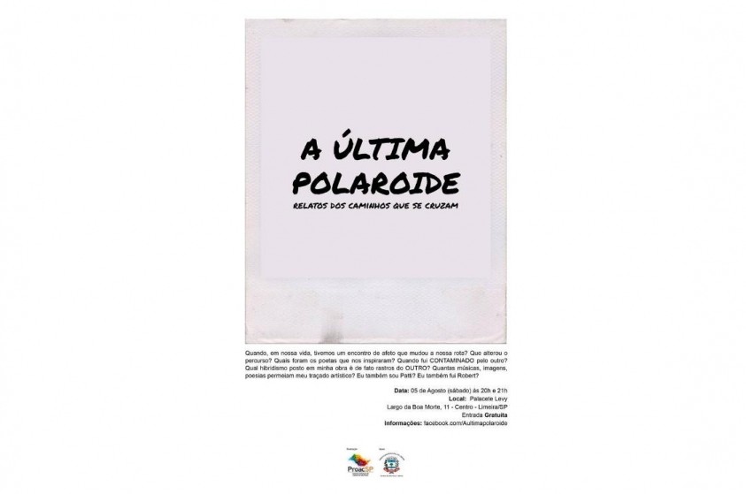Limeira recebe A Última Polaroide Relatos dos Caminhos que se Cruzam neste sábado